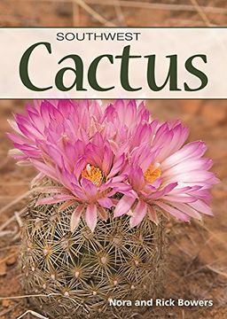 portada Cactus of the Southwest (Nature's Wild Cards) (in English)