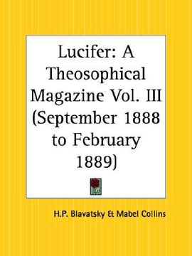 portada lucifer: a theosophical magazine, september 1888 to february 1889 (en Inglés)