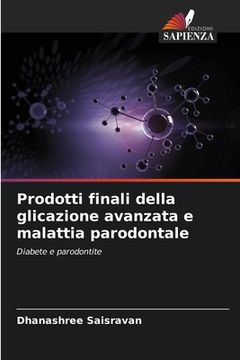 portada Prodotti finali della glicazione avanzata e malattia parodontale (in Italian)
