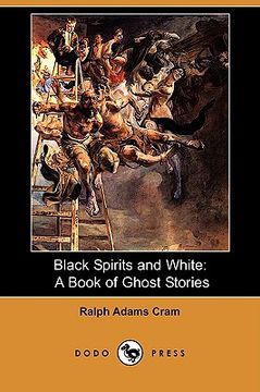 portada black spirits and white: a book of ghost stories (dodo press)