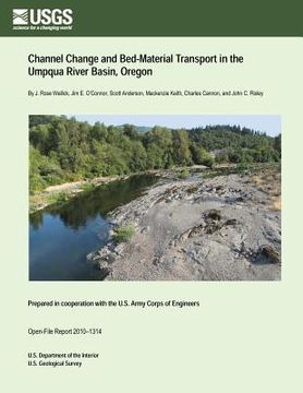 portada Channel Change and Bed-Material Transport in the Umpqua River Basin, Oregon (en Inglés)