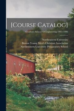 portada [Course Catalog]; Graduate School Of Engineering 1985/1986 (en Inglés)