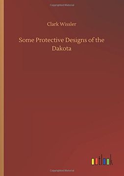 portada Some Protective Designs of the Dakota (in English)