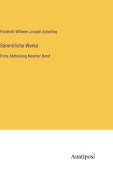 portada Sämmtliche Werke: Erste Abtheilung Neunter Band (en Alemán)