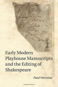 portada Early Modern Playhouse Manuscripts and the Editing of Shakespeare 