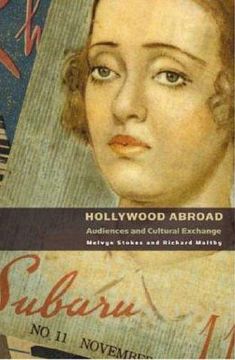 portada Hollywood Abroad: Audiences and Cultural Exchange