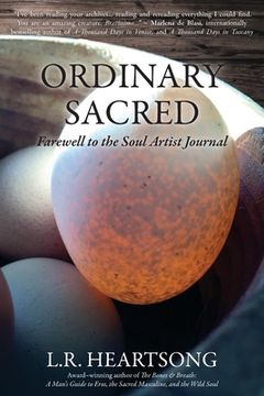 portada Ordinary Sacred: Farewell to the Soul Artist Journal (en Inglés)