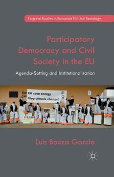 portada Participatory Democracy and Civil Society in the EU: Agenda-Setting and Institutionalisation