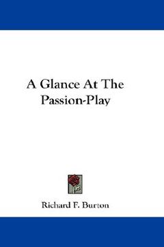 portada a glance at the passion-play