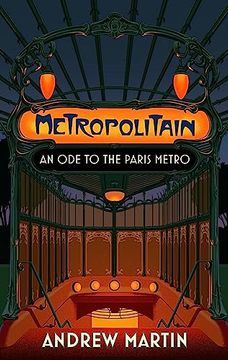 portada Metropolitain: An ode to the Paris Metro