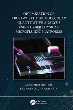 portada Optimization of Trustworthy Biomolecular Quantitative Analysis Using Cyber-Physical Microfluidic Platforms (en Inglés)