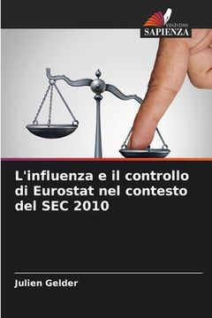portada L'influenza e il controllo di Eurostat nel contesto del SEC 2010 (en Italiano)