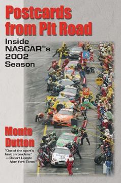portada postcards from pit road: inside nascar's 2002 season (en Inglés)