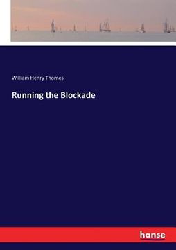 portada Running the Blockade (en Inglés)