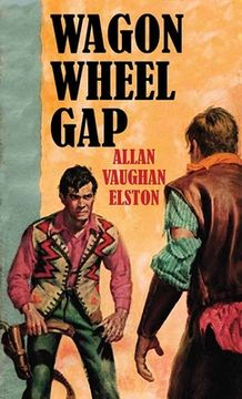 portada Wagon Wheel Gap (en Inglés)