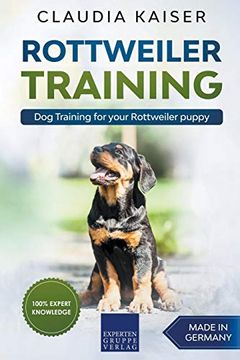portada Rottweiler Training - dog Training for Your Rottweiler Puppy (in English)