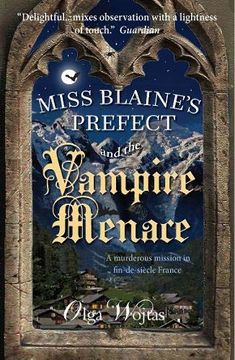 portada Miss Blaine's Prefect and the Vampire Menace (en Inglés)