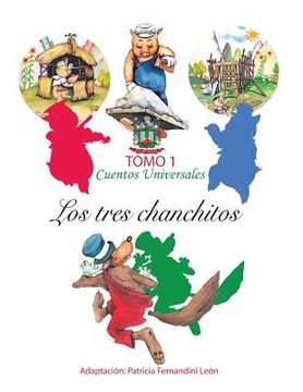 portada Los tres chanchitos: Cuentos Universales-Nueva versión (in Spanish)