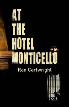 portada At the Hotel Monticello (in English)