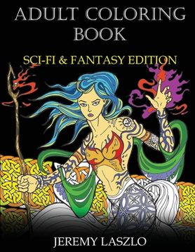 portada Adult Coloring Book: Sci-Fi and Fantasy Edition (en Inglés)