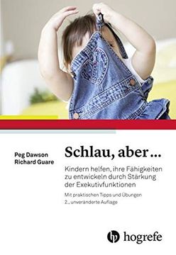 portada Schlau, Aber. Kindern Helfen, Ihre Fähigkeiten zu Entwickeln Durch Stärkung der Exekutivfunktionen (in German)