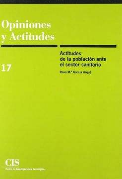 portada Actitudes de la PoblacióN Ante el Sector Sanitario (in Spanish)