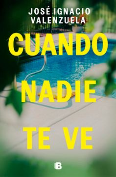 portada CUANDO NADIE TE VE (in Spanish)