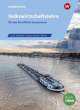 portada Volkswirtschaftslehre für das Berufliche Gymnasium. Lehr- und Aufgabenbuch. Nordrhein-Westfalen (en Alemán)