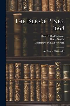 portada The Isle of Pines, 1668: An Essay in Bibliography (in English)