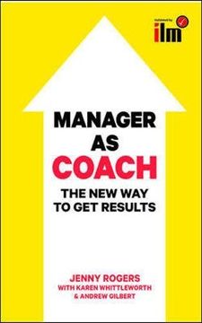 portada Manager as Coach: The new way to get Results (uk Professional Business Management (en Inglés)