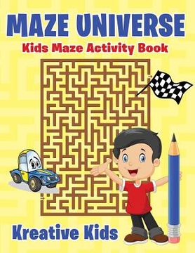 portada Maze Universe: Kids Maze Activity Book (en Inglés)