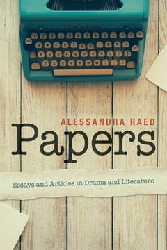 portada Papers: Essays and Articles in Drama and Literature (en Inglés)