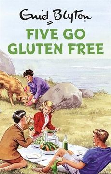 portada Five Go Gluten Free (Enid Blyton for Grown Ups)
