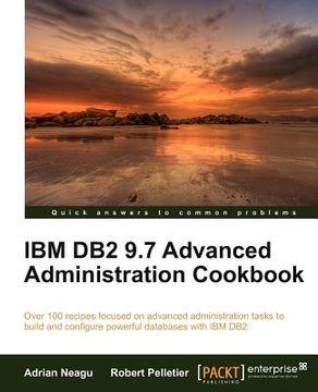 portada ibm db2 9.7 advanced administration cookbook (en Inglés)