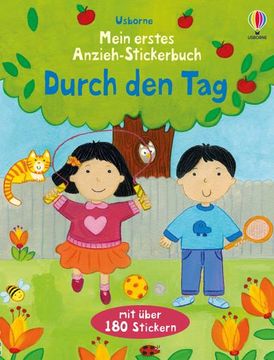 portada Mein Erstes Anzieh-Stickerbuch: Durch den tag (en Alemán)