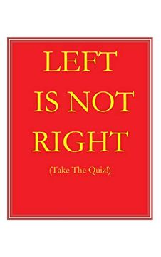 portada Left is not Right: Take the Quiz (en Inglés)