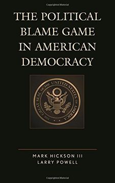 portada The Political Blame Game in American Democracy (Lexington Studies in Political Communication)