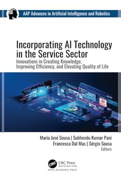 portada Incorporating ai Technology in the Service Sector (Aap Advances in Artificial Intelligence and Robotics) (en Inglés)