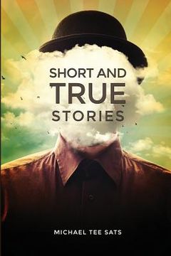 portada Short and True Stories (en Inglés)