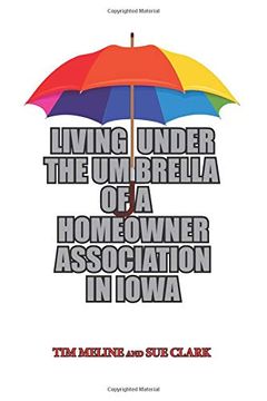 portada Living Under the Umbrella of a Homeowner Association in Iowa (en Inglés)