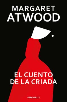 portada El Cuento de la Criada, / The Handmaid's Tale (in Spanish)