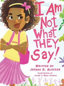 portada I Am Not What THEY Say: Girl Edition (en Inglés)