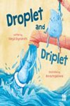 portada Droplet and Driplet (in English)