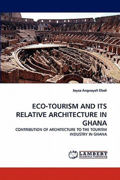portada eco-tourism and its relative architecture in ghana (en Inglés)