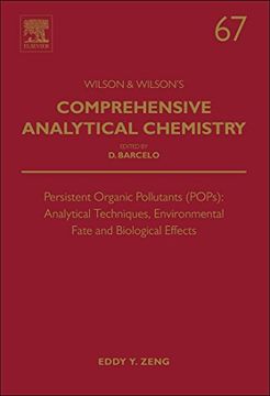 portada Persistent Organic Pollutants (Pops): Analytical Techniques, Environmental Fate and Biological Effects (Volume 67) (Comprehensive Analytical Chemistry, Volume 67) (en Inglés)