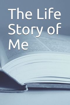 portada The Life Story of Me (en Inglés)