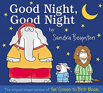 portada Good Night, Good Night: The Original Longer Version of the Going to bed Book (in English)