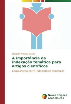 portada A importância da indexação temática para artigos científicos: Comparação entre indexadores temáticos (Portuguese Edition)