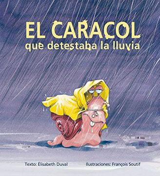 portada El Caracol que Detestaba la Lluvia (in Spanish)