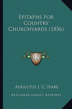 portada epitaphs for country churchyards (1856) (in English)